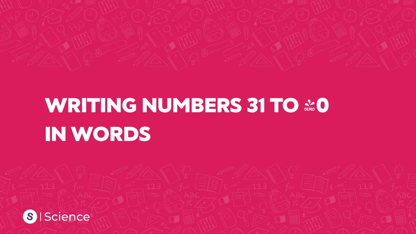 Numbers in Words — 21 to 50 — page 9 of 28